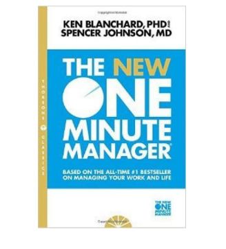 The New One Minute Manager By Ken Blanchard