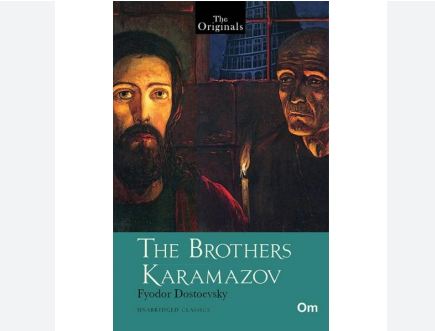 The Brothers Karamazov Fyodor Dostoevsky